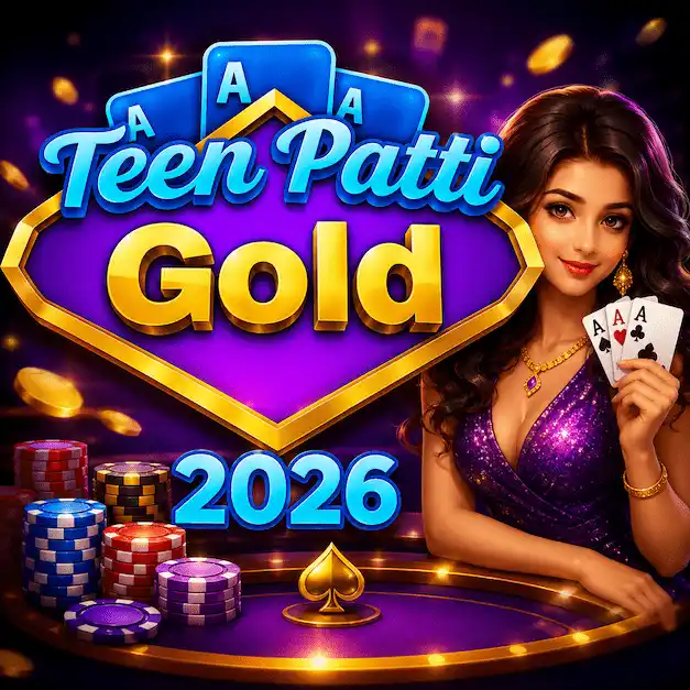 Teen Patti Gold 2026